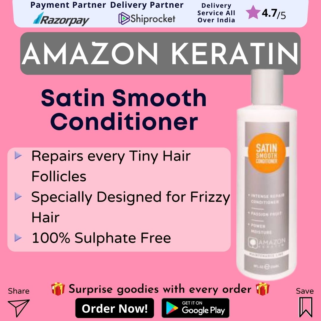 AMAZON KERATIN SATIN SMOOTH CONDITIONER – 236 ML